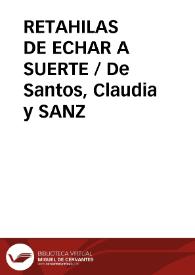 RETAHILAS DE ECHAR A SUERTE
