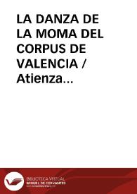 LA DANZA DE LA MOMA DEL CORPUS DE VALENCIA
