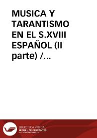 MUSICA Y TARANTISMO EN EL S.XVIII ESPAÑOL (II parte)