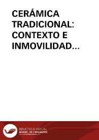 CERÁMICA TRADICIONAL: CONTEXTO E INMOVILIDAD TIPOLOGICA