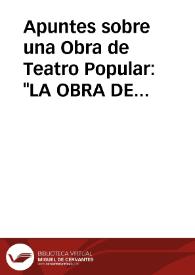 Apuntes sobre una Obra de Teatro Popular: 'LA OBRA DE LA IGLESIA DE PINARNEGRILLO'