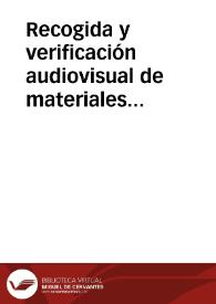 Recogida y verificación audiovisual de materiales etnográficos