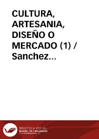 CULTURA, ARTESANIA, DISEÑO O MERCADO (1)