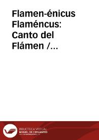 Flamen-énicus  Flaméncus: Canto del Flámen