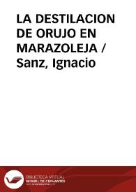 LA DESTILACION DE ORUJO EN MARAZOLEJA