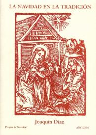 La Navidad en la tradición : pregón de Navidad, año 2006