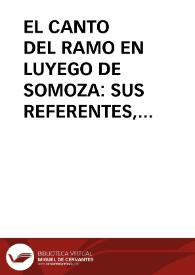 EL CANTO DEL RAMO EN LUYEGO DE SOMOZA: SUS REFERENTES, LEYES, SIGNOS Y SIGNIFICADOS