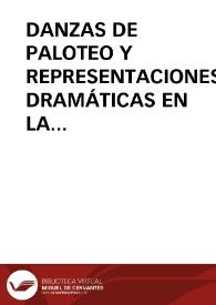 DANZAS DE PALOTEO Y REPRESENTACIONES DRAMÁTICAS EN LA CABRERA BAJA (LEON)