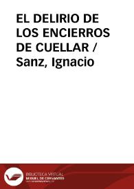 EL DELIRIO DE LOS ENCIERROS DE CUELLAR