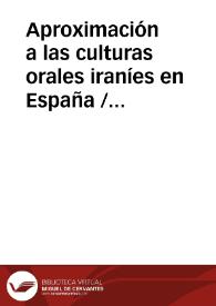 Aproximación a las culturas orales iraníes en España