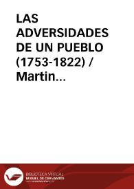 LAS ADVERSIDADES DE UN PUEBLO (1753-1822)