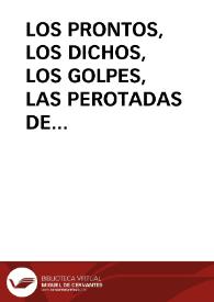 LOS PRONTOS, LOS DICHOS, LOS GOLPES, LAS PEROTADAS DE ALORA