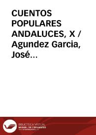 CUENTOS POPULARES ANDALUCES, X
