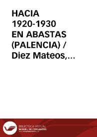 HACIA 1920-1930 EN ABASTAS (PALENCIA)