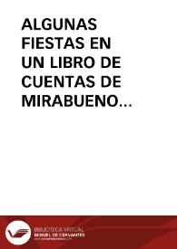 ALGUNAS FIESTAS EN UN LIBRO DE CUENTAS DE MIRABUENO (GUADALAJARA)