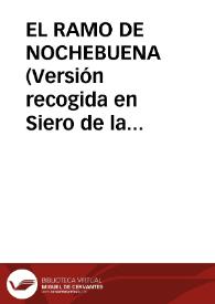 EL RAMO DE NOCHEBUENA (Versión recogida en Siero de la Reina, zona noreste de León)
