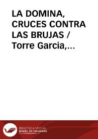 LA DOMINA, CRUCES CONTRA LAS BRUJAS