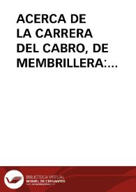 ACERCA DE LA CARRERA DEL CABRO, DE MEMBRILLERA: POSIBLES PARALELISMOS