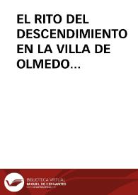 EL RITO DEL DESCENDIMIENTO EN LA VILLA DE OLMEDO (Valladolid)