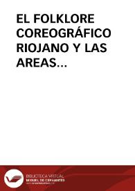 EL FOLKLORE COREOGRÁFICO RIOJANO Y LAS AREAS GEOGRAFICAS
