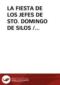 LA FIESTA DE LOS JEFES DE STO. DOMINGO DE SILOS