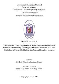 Valoración del Clima Organizacional de las Unidades Académicas de la Facultad de Ciencia y Tecnología del Sistema Presencial en la Sede Central de...
