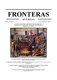 Fronteras de la Historia. Vol. 10, núm. 10, 2005