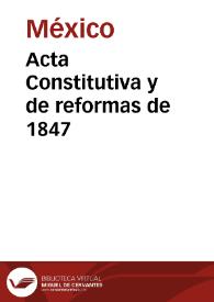 Acta Constitutiva y de reformas de 1847