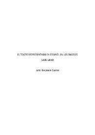 El teatro representado en español en Los Ángeles (2000-2010)