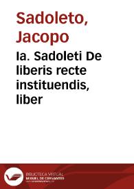 Ia. Sadoleti De liberis recte instituendis, liber