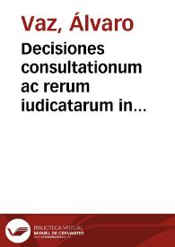 Decisiones consultationum ac rerum iudicatarum in regno Lusitaniae