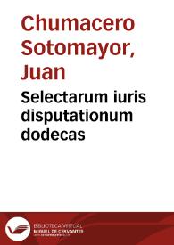 Selectarum iuris disputationum dodecas