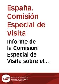 Informe de la Comision Especial de Visita sobre el estado actual del Crédito Público y los medios de mejorarlo