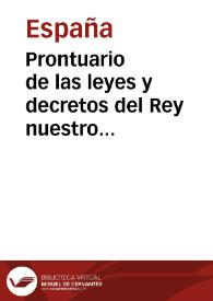 Prontuario de las leyes y decretos del Rey nuestro Señor Don José Napoleon I