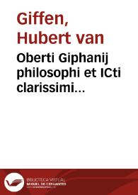 Oberti Giphanij philosophi et ICti clarissimi Commentarij in Politicorum opus Aristotelis