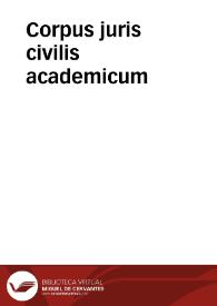 Corpus juris civilis academicum