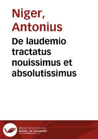 De laudemio tractatus nouissimus et absolutissimus