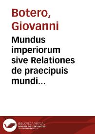 Mundus imperiorum sive Relationes de praecipuis mundi imperijs, regnis et dynastijs