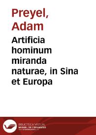 Artificia hominum miranda naturae, in Sina et Europa