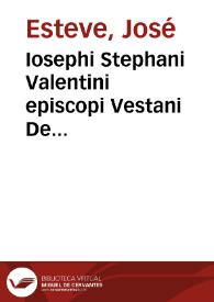 Iosephi Stephani Valentini episcopi Vestani De osculatione pedum Romani Pontificis