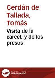 Visita de la carcel, y de los presos