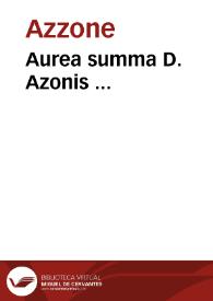 Aurea summa D. Azonis ...