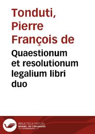 Quaestionum et resolutionum legalium libri duo