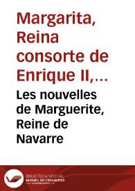 Les nouvelles de Marguerite, Reine de Navarre