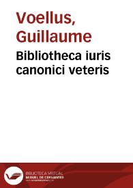 Bibliotheca iuris canonici veteris