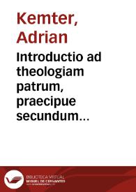 Introductio ad theologiam patrum, praecipue secundum ductum S. Augustini