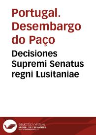 Decisiones Supremi Senatus regni Lusitaniae