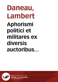 Aphorismi politici et militares ex diversis auctoribus Graecis et Latinis