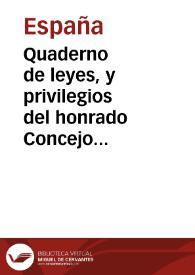 Quaderno de leyes, y privilegios del honrado Concejo de la Mesta :