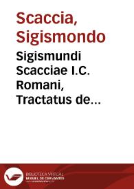 Sigismundi Scacciae I.C. Romani, Tractatus de sententia et re iudicata